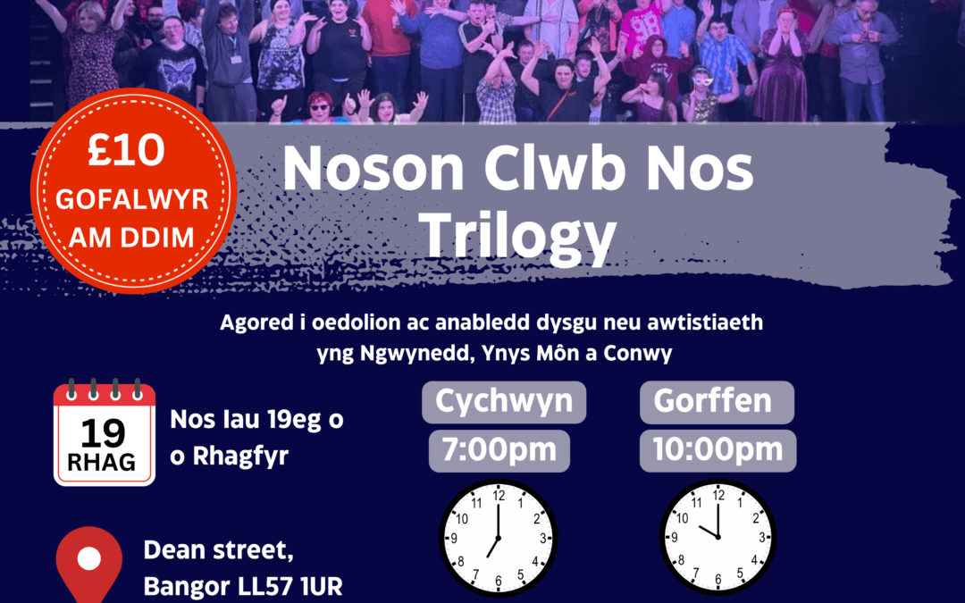 Noson Clwb Nos Trilogy